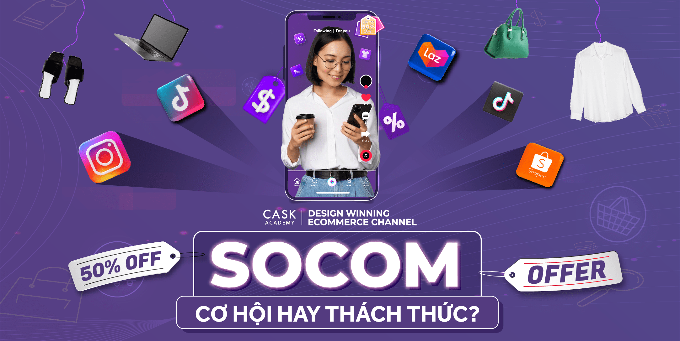 Cơ Hội Hay Thách Thức Khi SOCOM Là "Con Đường Hai Chiều" Đầy Hấp Dẫn!